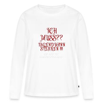 « Je dois ....... » Dire comme design - T-shirt manches longues Premium bio Femme - blanc - Devant - Julia (174cm)