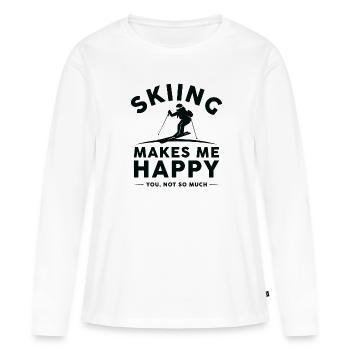 Skiing Makes Me Happy You Not So Much - Women's Premium Organic Long Sleeve Shirt - white - Front - Julia (174cm)