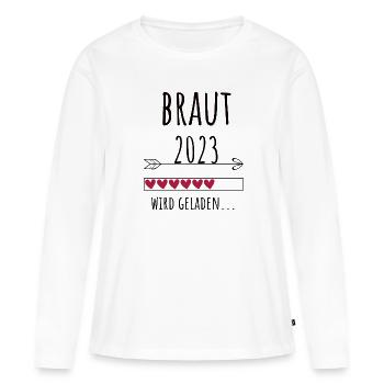 Zukünftige Braut 2023 Hochzeit Bride to be - Frauen Premium Bio Langarmshirt - Weiß - Vorne - Julia (174cm)