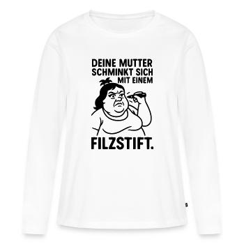 deine mutter witz filzstift schminken - Frauen Premium Bio Langarmshirt - Weiß - Vorne - Julia (174cm)