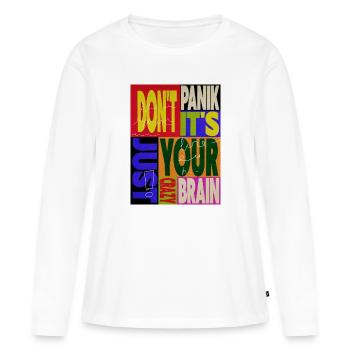Don't panic - Women's Premium Organic Long Sleeve Shirt - white - Front - Julia (174cm)