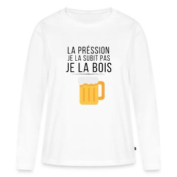 La pression je la subis pas je la bois - T-shirt manches longues Premium bio Femme - blanc - Devant - Julia (174cm)