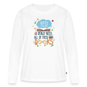 J’ai besoin de ces livres disant bibliothèque de livres - T-shirt manches longues Premium bio Femme - blanc - Devant - Julia (174cm)