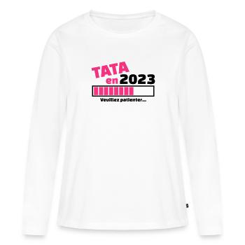 tata en 2023 veuillez patienter - future tata - T-shirt manches longues Premium bio Femme - blanc - Devant - Julia (174cm)