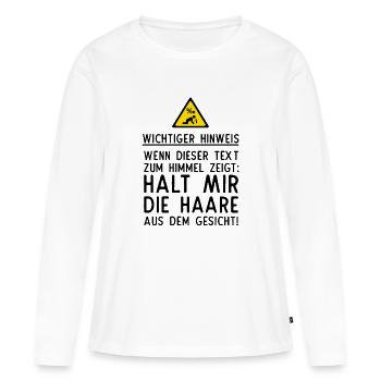 Wichtiger Hinweis - Frauen Premium Bio Langarmshirt - Weiß - Vorne - Julia (174cm)