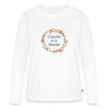 Cousine de la mariée - T-shirt manches longues Premium bio Femme - blanc - Devant - Julia (174cm)