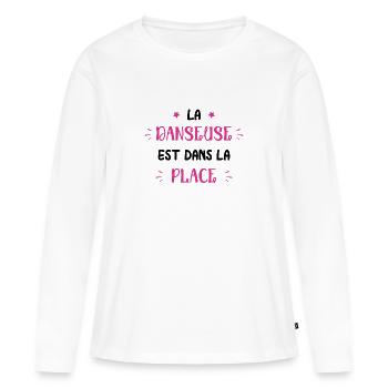 La danseuse est dans la place - T-shirt manches longues Premium bio Femme - blanc - Devant - Julia (174cm)