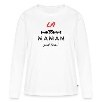 LA meilleure maman point final! - T-shirt manches longues Premium bio Femme - blanc - Devant - Julia (174cm)