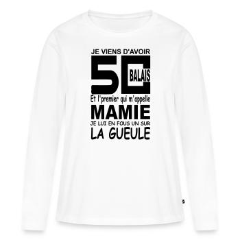 50 ans ne m'appelez pas mamie / cadeau 50 ans - T-shirt manches longues Premium bio Femme - blanc - Devant - Julia (174cm)