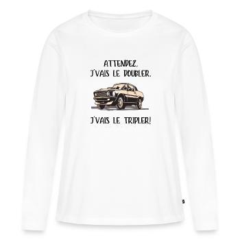 je vais le tripler - T-shirt manches longues Premium bio Femme - blanc - Devant - Julia (174cm)