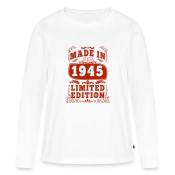 1945 Birthday 1945 Born In 1945 Birthday - Women's Premium Organic Long Sleeve Shirt - white - Front - Julia (174cm)