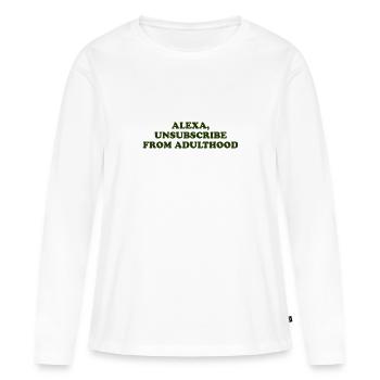 Alexa, Se désabonner de l’âge adulte - T-shirt manches longues Premium bio Femme - blanc - Devant - Julia (174cm)