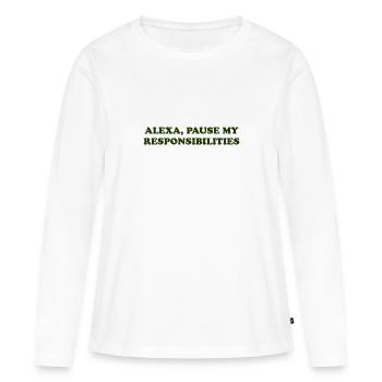 Alexa, pause mes responsabilités - T-shirt manches longues Premium bio Femme - blanc - Devant - Julia (174cm)