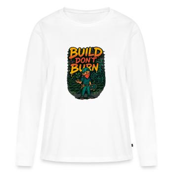 Construire Ne brûlez pas - T-shirt manches longues Premium bio Femme - blanc - Devant - Julia (174cm)