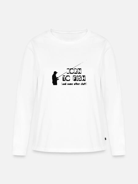 born to fish - T-shirt manches longues Premium bio Femme - blanc