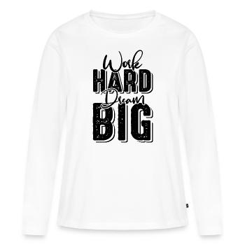 work hard dream - T-shirt manches longues Premium bio Femme - blanc - Devant - Julia (174cm)