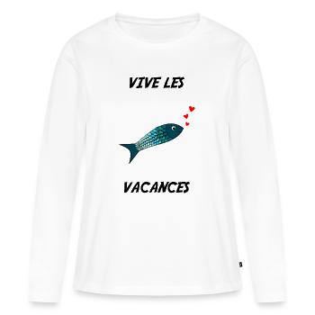 VACANCES. VIVE LES VACANCES. VACANCES - T-shirt manches longues Premium bio Femme - blanc - Devant - Julia (174cm)