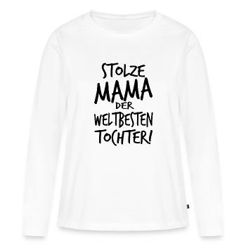 Stolze Mama Mutter Geschenk Geschenidee Geburtstag - Frauen Premium Bio Langarmshirt - Weiß - Vorne - Julia (174cm)