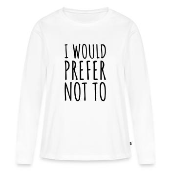 Je préfère ne pas - T-shirt manches longues Premium bio Femme - blanc - Devant - Julia (174cm)