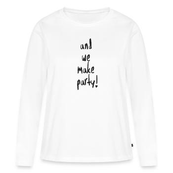 et on fait la fête! - T-shirt manches longues Premium bio Femme - blanc - Devant - Julia (174cm)