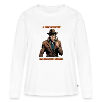 A true detective - Women's Premium Organic Long Sleeve Shirt - white - Front - Julia (174cm)