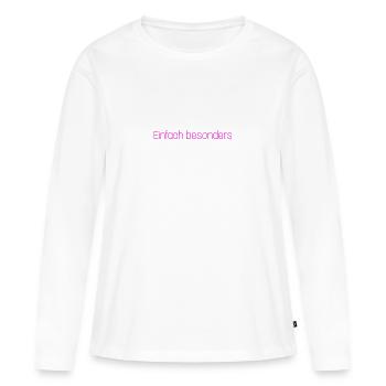 Einfach besonders - Frauen Premium Bio Langarmshirt - Weiß - Vorne - Julia (174cm)
