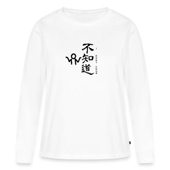 I dont know chinesisch - Frauen Premium Bio Langarmshirt - Weiß - Vorne - Julia (174cm)