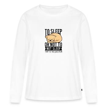 Dormir ou ne pas dormir lit chien détente - T-shirt manches longues Premium bio Femme - blanc - Devant - Julia (174cm)