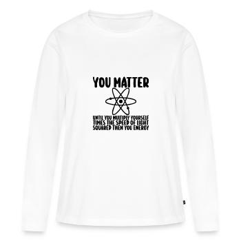 Vous comptez jusqu’à ce que vous x par c2 puis vous énergie - T-shirt manches longues Premium bio Femme - blanc - Devant - Julia (174cm)