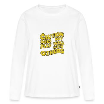 Caution Does Not Play Well With Others 91 - Frauen Premium Bio Langarmshirt - Weiß - Vorne - Julia (174cm)
