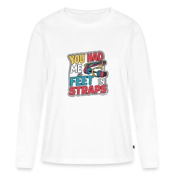 You Had Me At Feet In Straps 57 - Frauen Premium Bio Langarmshirt - Weiß - Vorne - Julia (174cm)