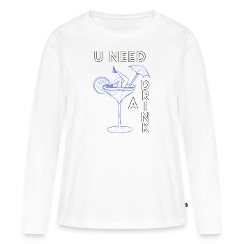 Vous avez besoin d’une boisson - T-shirt manches longues Premium bio Femme - blanc - Devant - Julia (174cm)