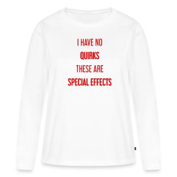 Keine Macken, nur Special Effects! - Frauen Premium Bio Langarmshirt - Weiß - Vorne - Julia (174cm)