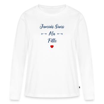 Jamais sans ma Fille - T-shirt manches longues Premium bio Femme - blanc - Devant - Julia (174cm)