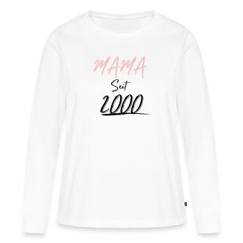 MAMA Seit 2000 - Frauen Premium Bio Langarmshirt - Weiß - Vorne - Julia (174cm)