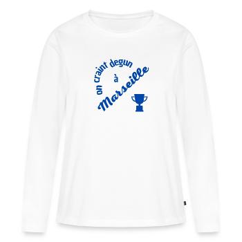 On craint dégun à Marseille - T-shirt manches longues Premium bio Femme - blanc - Devant - Julia (174cm)