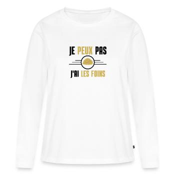 JE PEUX PAS J'AI LES FOINS - T-shirt manches longues Premium bio Femme - blanc - Devant - Julia (174cm)