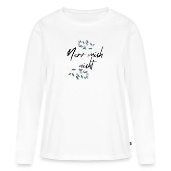 Don't annoy me - Women's Premium Organic Long Sleeve Shirt - white - Front - Julia (174cm)