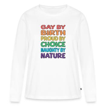 Gay de naissance - T-shirt manches longues Premium bio Femme - blanc - Devant - Julia (174cm)