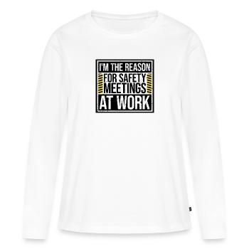 C’est drôle que je sois la raison des réunions de sécurité au travail - T-shirt manches longues Premium bio Femme - blanc - Devant - Julia (174cm)