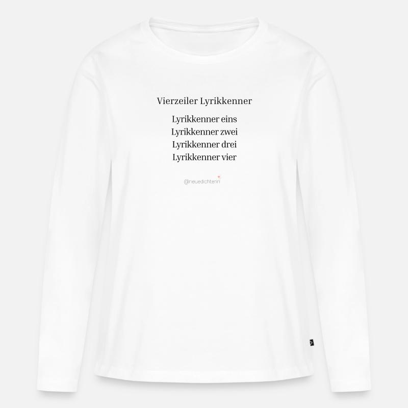 Vierzeiler Lyrikkenner - schwarze Schrift - Frauen Premium Bio Langarmshirt - Weiß