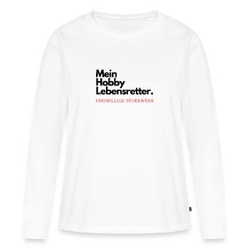 Mein Hobby Lebensretter. Freiwillige Feuerwehr. - Frauen Premium Bio Langarmshirt - Weiß - Vorne - Julia (174cm)