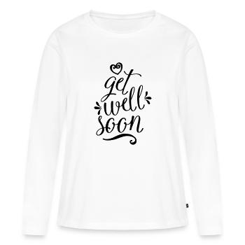 Get Well Soon - T-shirt manches longues Premium bio Femme - blanc - Devant - Julia (174cm)