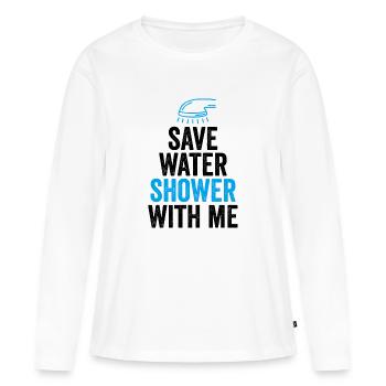 Wasser sparen Dusche mit mir - Frauen Premium Bio Langarmshirt - Weiß - Vorne - Julia (174cm)