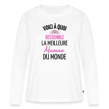 Voici à Quoi Ressemble la meilleure maman du monde - T-shirt manches longues Premium bio Femme - blanc - Devant - Julia (174cm)