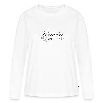 Témoin de folie - T-shirt manches longues Premium bio Femme - blanc - Devant - Julia (174cm)