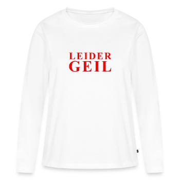 Malheureusement déclaration excitée en rouge - T-shirt manches longues Premium bio Femme - blanc - Devant - Julia (174cm)