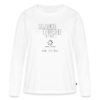 Blague lourde en cours… - T-shirt manches longues Premium bio Femme - blanc - Devant - Julia (174cm)