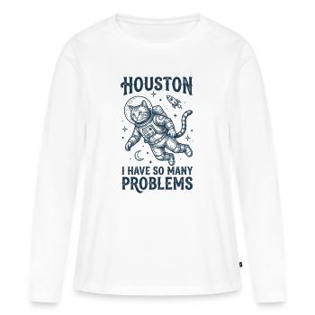Astronauts cat Houston so many problems - Women's Premium Organic Long Sleeve Shirt - white - Front - Julia (174cm)