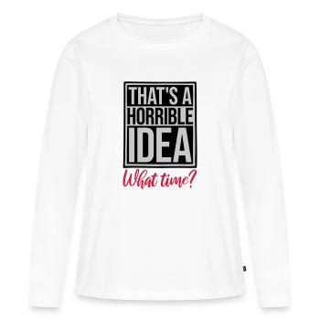 C’est une idée horrible - T-shirt manches longues Premium bio Femme - blanc - Devant - Julia (174cm)
